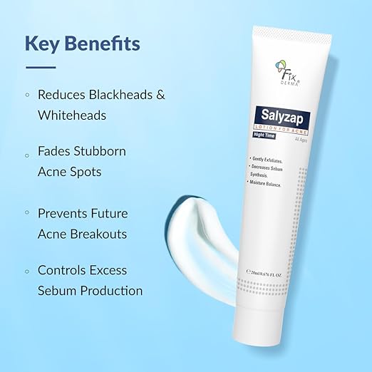 Fixderma Salyzap Lotion Night time, with Salicylic Acid Helps in Moisture Balance, For acne scars, pimples, Unclogs pores, Exfoliator, Soothes redness, Suitable for Oily and Acne-Prone skin, 20ml
