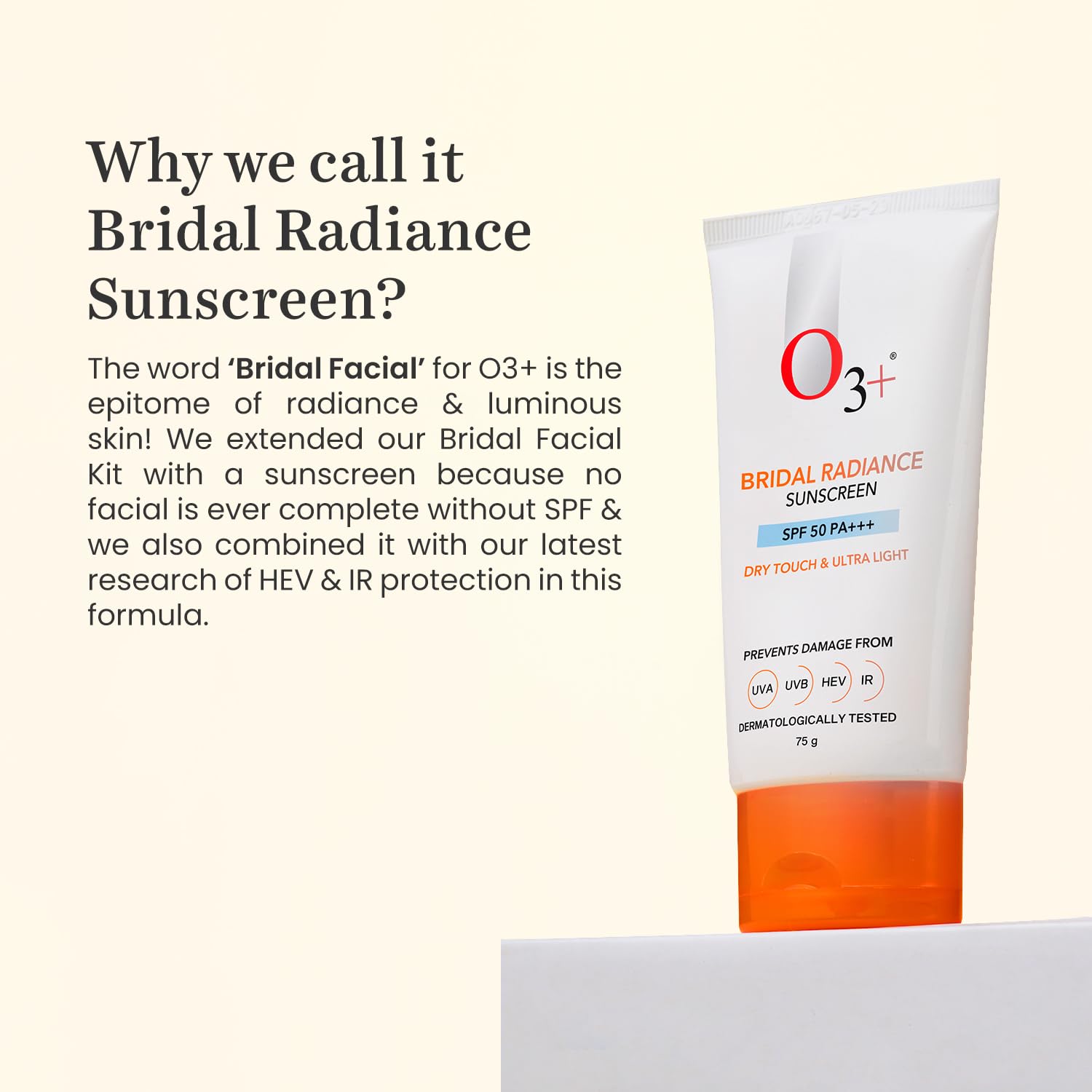 O3+ Professional Bridal Radiance Sunscreen SPF 50 PA +++ (75 g)