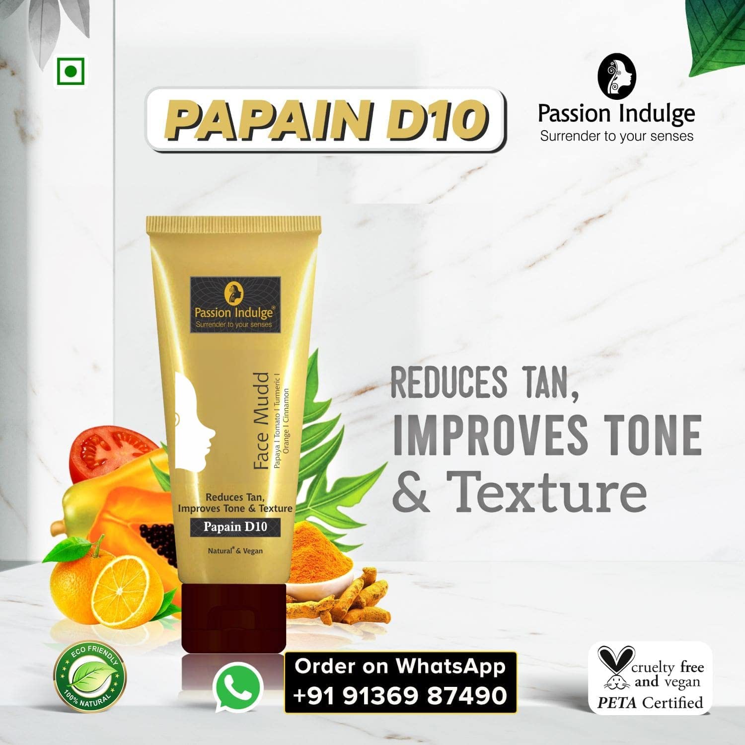 Passion Indulge Papain D10 Natural Face Mudd Pack For Tan Removal