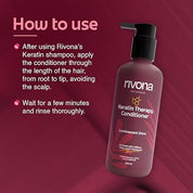 Rivona Naturals Keratin Therapy Conditioner |Nourishes & Controls Frizz with Hydrolyzed Keratin protein & Olive Oil Peg-7 Esters | Men & Women |All hair types| 250 ml