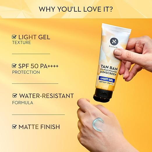 SUGAR Cosmetics Tan Ban Sunscreen SPF50 PA++++ Light Gel with 4% Niacinamide & 1% Hyaluronic Acid